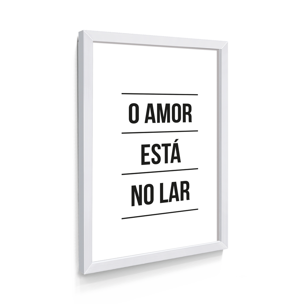 Quadro Individual Frases -  O amor está no lar