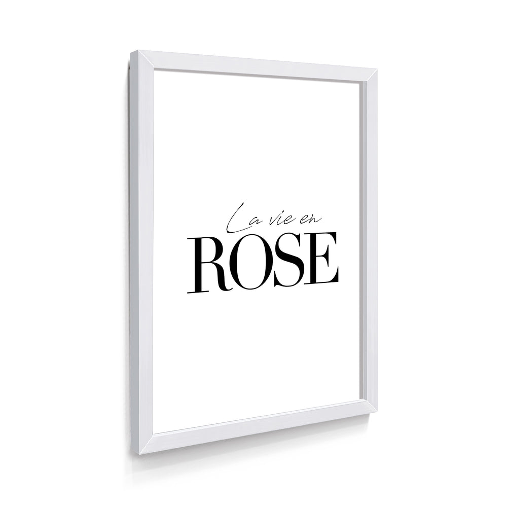 Quadro Frase - La Vie Eh Rose