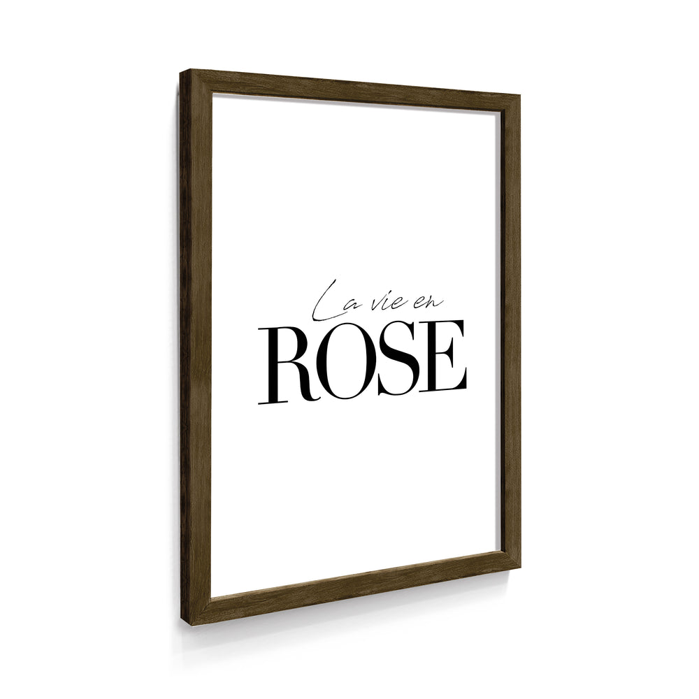 Quadro Frase - La Vie Eh Rose